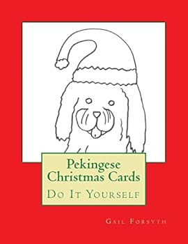Paperback Pekingese Christmas Cards: Do It Yourself Book