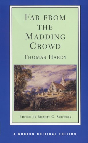  Far from the Madding Crowd: An Authoritative Text Backgrounds Criticism: 0