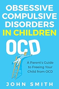 Paperback Obsessive Compulsive Disorders in Children: A Parent Book