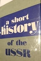 A Short History Of The Ussr. 2 Vols. B0026CSAIO Book Cover
