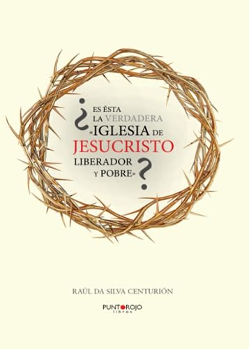 Portada de ¿Es ésta la verdadera «Iglesia de Jesucristo liberador y pobre»?: Reflexión crítica a partir de la teología de Gustavo Gutiérrez