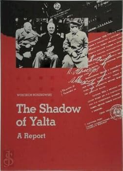 Hardcover The Shadow of Yalta: A Report Book