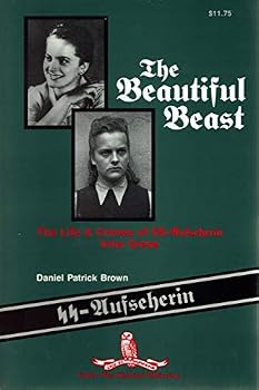 Paperback The Beautiful Beast: The Life & Crimes of SS-Aufseherin Irma Grese Book
