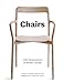 Chairs: 1,000 Masterpieces of Modern Design, 1800 to the Present Day (English Edition)