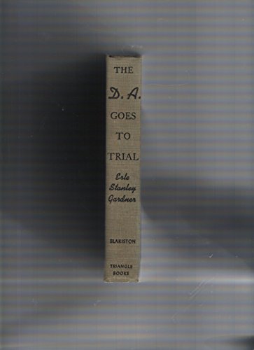 The D. A. Goes To Trial B000F7105M Book Cover