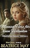  Minnies Herz für Einen Halunken (Philadelphias Glamour-Mädchen 2) (German Edition)