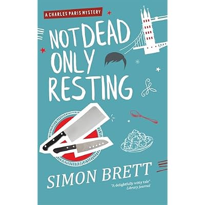 NOT DEAD ONLY RESTING a witty and addictive cozy murder mystery