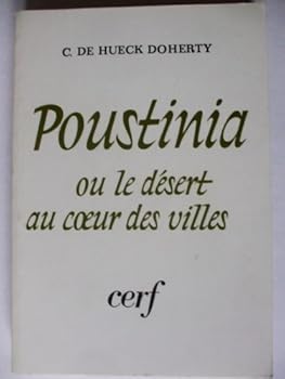 Paperback Poustinia ou le Désert au coeur des villes [French] Book