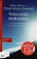 VOLCANES DORMIDOS: UN VIAJE POR CENTROAMERICA. PREMIO GRANDES VIAJEROS 2005 8498722608 Book Cover