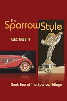 Paperback The Sparrow Style: Book Two of The Sparrow Trilogy Book