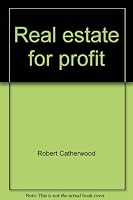 Real estate for profit 088896031X Book Cover