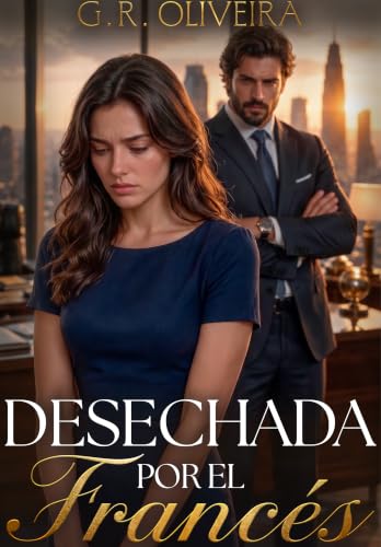 Desechada por el francés: Una noche con el CEO más frío de París (Multimillonarios De - Détails et caractéristiques