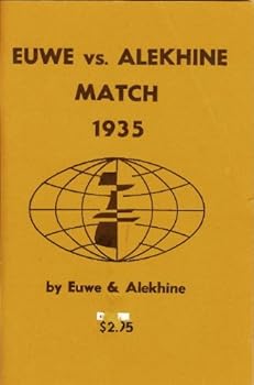 Paperback Euwe vs. Alekhine Match 1935 Book