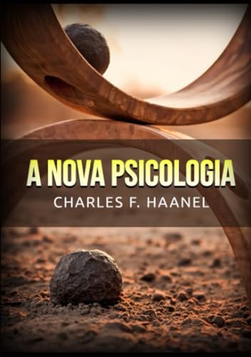  A Nova Psicologia