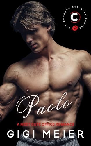 Paolo: A Reverse Age Gap Romance (The Cougars and Cubs Series, Book 1)