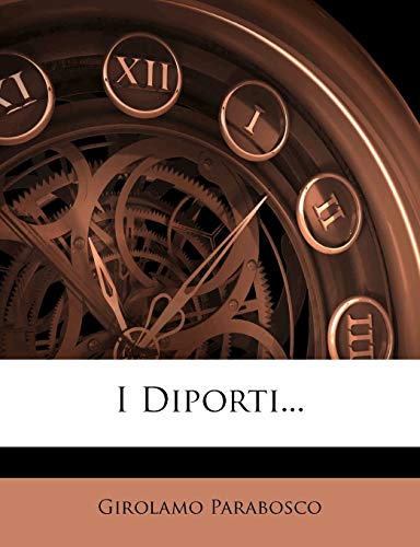 I Diporti... (Italian Edition)