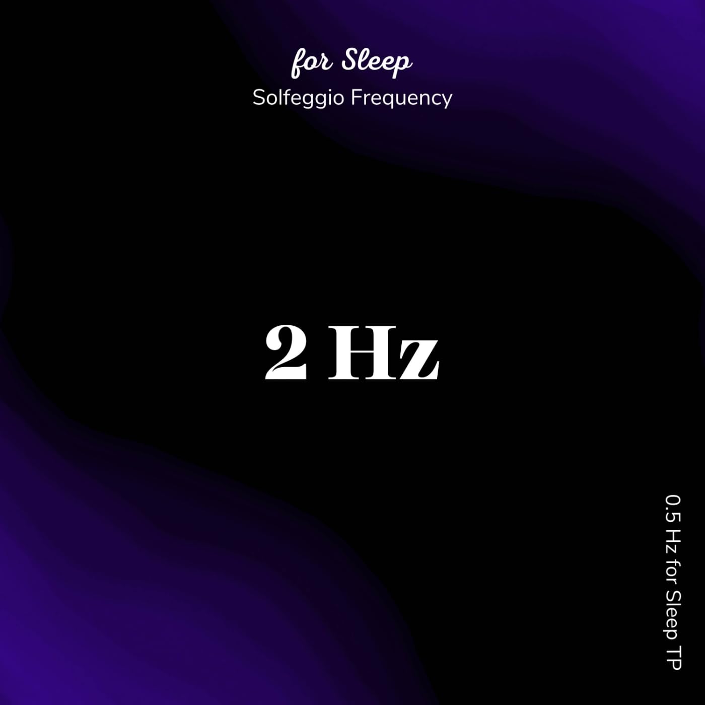 2 Hz for Sleep TP