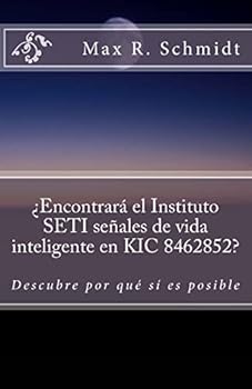 ¿Encontrará el Instituto SETI señales de vida inteligente en KIC 8462852?: Descubre por qué sí es posible