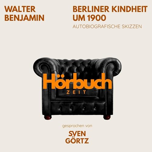 Berliner Kindheit um 1900 cover art