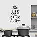 CHTHREEC Kawa naklejka ścienna naklejka ścienna winylowa naklejka kuchenna angielski cytat naklejka dekoracyjna do domu pcv restauracja sklep 57cm x 85cm