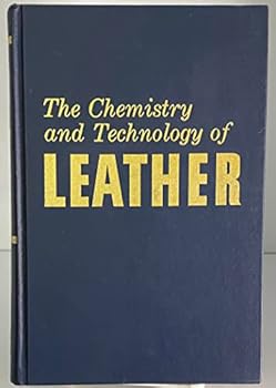 Textbook Binding The Chemistry and Technology of Leather: Process Control of Leather Quality Book