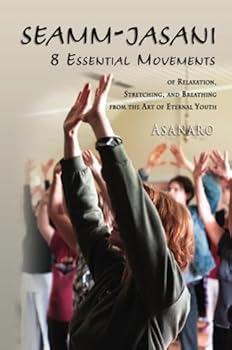 Paperback Seamm-Jasani: 8 Essential Movements Book