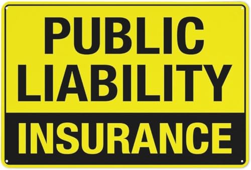Public Liability Insurance Notice Sign 8"x12", Grade Reflective Rust-Free Aluminum Weatherproof, for Business Office Retail Store Service Provider