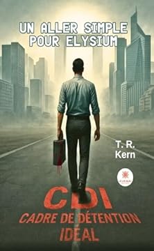 Un aller simple pour Elysium (French Edition)