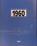  Chronik, Chronik 1960 (Chronik / Bibliothek des 20. Jahrhunderts. Tag für Tag in Wort und Bild)