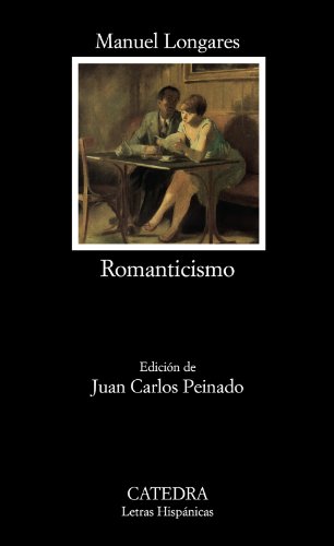 Romanticismo (Letras Hispánicas)
