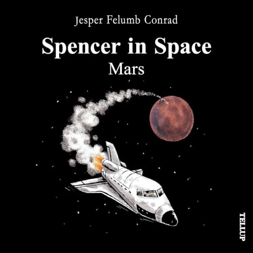Spencer in Space #2: Mars cover art