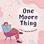 One Moore Thing Ep. 1 - Self care, Comfort Movies & Food  By  cover art