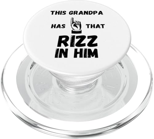 Este abuelo tiene ese Rizz en él divertido rizz diciendo broma PopSockets PopGrip para MagSafe