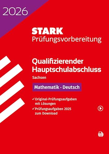 STARK Mathematik, Deutsch - Qualifizierender Hauptschulabschluss 2026 Sachsen - Prüfungsvorbereitung (Abschlussprüfungen)