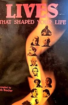 Hardcover Lives That Shaped Your Life Book