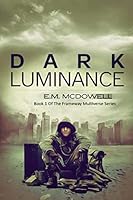 Dark Luminance 1502433796 Book Cover