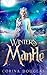 Winter's Mantle: (Daughter of Winter, Book 2)