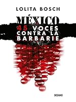 45 Voces contra la barbarie 6077354082 Book Cover