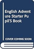 ENGLISH ADVENTURE STARTER-STS (SIN COLECCION)
