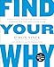 Start with Why Series 3 Books Set - Start with Why, Leaders Eat Last, Find Your Why