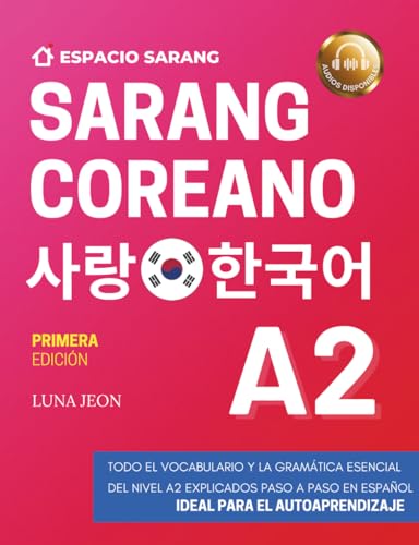 SARANG COREANO A2: 사랑 한국어 (Versión a color)