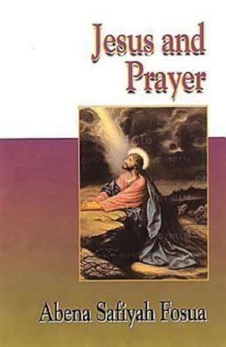 Jesus and Prayer