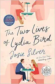 The Two Lives of Lydia Bird: A Novel book cover