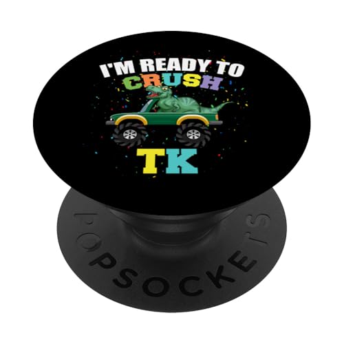 I'm Ready To Crush TK Dinosaur Back To School TK Kid Funny PopSockets Adhesive PopGrip