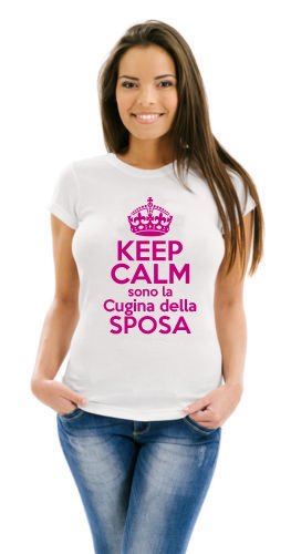T-shirt maglietta keep calm sono la cugina della