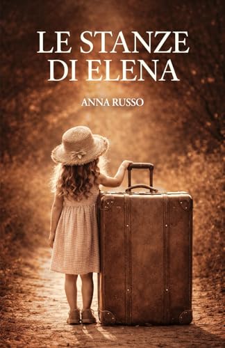  LE STANZE DI ELENA
