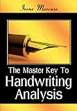 The Master Key To Handwriting Analysis