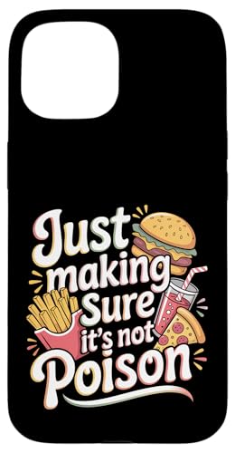 Just Making Sure It's Not Poison �O�������[���A - �X�}�z�P�[�X iPhone 15 �p