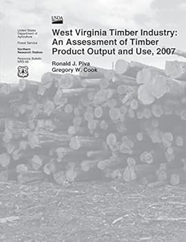 Paperback West Virginia Timber Industry: An Assessment of Timber Product Output and Use,20 Book