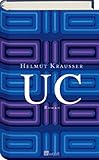 UC - Helmut Krausser